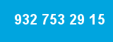 932 753 29 15